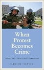 Cover: When Protest Becomes Crime - Pluto Press
