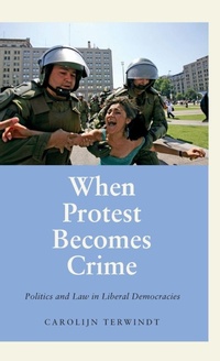 Enlarge image Cover: When Protest Becomes Crime - Pluto Press