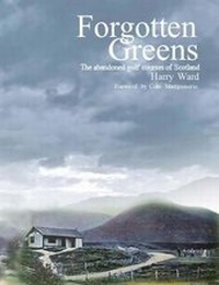 Abbildung von: Forgotten Greens - Partick Press