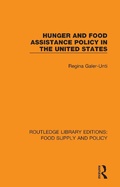 Cover: Hunger and Food Assistance Policy in the United States - Routledge