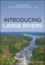 Cover: Introducing Large Rivers - Wiley