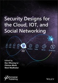 Cover: Security Designs for the Cloud, IoT, and Social Networking - Wiley