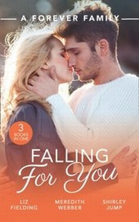 Enlarge image Cover: A Forever Family: Falling For You - Mills & Boon