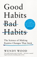 Cover: Good Habits, Bad Habits - Macmillan