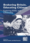 Cover: Brokering Britain, Educating Citizens - Multilingual Matters