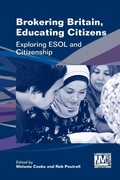 Cover: Brokering Britain, Educating Citizens - Multilingual Matters