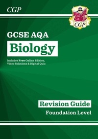 Enlarge image Cover: New GCSE Biology AQA Foundation Revision Guide with CGP RevisionHub - Coordination Group Publications Ltd (CGP)
