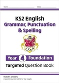 Cover: KS2 English Year 4 Foundation Grammar, Punctuation & Spelling Targeted Question Book w/Answers - Coordination Group Publications Ltd (CGP)