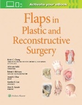Cover: Flaps in Plastic and Reconstructive Surgery - WOLTERS KLUWER HEALTH