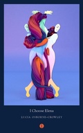 Cover: I Choose Elena - The Indigo Press