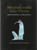 Cover: Moudrost svitku boha Thovta. Vedecke poznani za vlady faraonu - Czech Institute of Egyptology