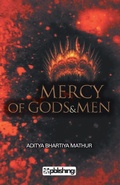 Cover: Mercy of Gods & Men - Maple Press Pvt Ltd
