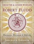 Cover: The Greater and Lesser Worlds of Robert Fludd - Simon + Schuster LLC