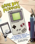 Cover: Game Boy Modding - No Starch Press