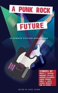 Cover: A Punk Rock Future - Zsenon Publishing