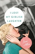 Cover: I Lost My Girlish Laughter - Random House USA Inc