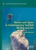 Cover: Nature and Space in Contemporary Scottish Writing and Art - Palgrave Macmillan