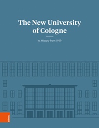 Enlarge image Cover: The New University of Cologne - Böhlau
