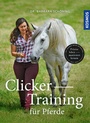 Cover: Clicker -Training für Pferde - Kosmos
