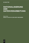 Cover: Horst Futh: Rationalisierung der Datenverarbeitung / Die EDV in den Griff bekommen - De Gruyter Oldenbourg
