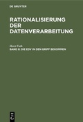 Cover: Horst Futh: Rationalisierung der Datenverarbeitung / Die EDV in den Griff bekommen - De Gruyter Oldenbourg