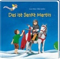 Cover: Dein kleiner Begleiter: Das ist Sankt Martin - Gabriel