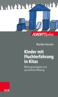Cover: Kinder mit Fluchterfahrung in Kitas - Vandenhoeck & Ruprecht