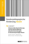 Cover: Inklusive Berufsorientierung und berufliche Bildung - aktuelle Entwicklungen im deutschsprachigen Raum - Juventa Verlag ein Imprint der Beltz Verlagsgruppe GmbH & Co. KG