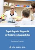 Bild: Psychologische Diagnostik mit Kindern und Jugendlichen - modernes lernen