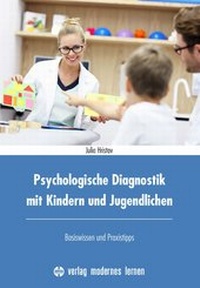 Bild: Psychologische Diagnostik mit Kindern und Jugendlichen - modernes lernen