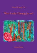 Cover: Was? Leslie Cheung ist tot? - Edition Delta