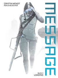 Enlarge image Cover: Message 1: Loading - Cross Cult Entertainment