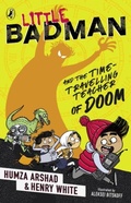 Cover: Little Badman and the Time-travelling Teacher of Doom - Puffin