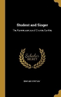 Enlarge image Cover: Student and Singer - Wentworth Press