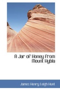 Cover: A Jar of Honey from Mount Hybla - BiblioLife