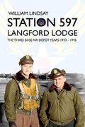 Cover: STATION 597 LANGFORD LODGE - William Alan Lindsay