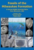 Cover: FOSSILS OF THE MILWAUKEE FORMATION - Siri Scientific Press