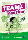 Cover: Team Together 3 Activity Book - Pearson Education Limited