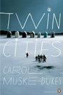 Cover: Twin Cities - Penguin Group