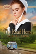 Cover: The Road Home (Apple Creek Dreams, #2) - Apple Creek Dreams