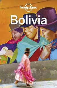 Abbildung von: Lonely Planet Bolivia - Lonely Planet Global Limited