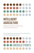 Cover: Intelligent Agriculture - Emerald Publishing Limited