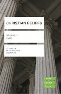 Enlarge image Cover: Christian Beliefs (Lifebuilder Study Guides) - Inter-Varsity Press