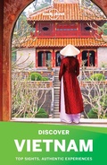 Cover: Lonely Planet Discover Vietnam - Lonely Planet Global Limited