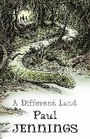 Cover: A Different Land - Old Barn Books