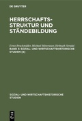 Cover: Herrschaftsstruktur und St&auml;ndebildung. Band 3 - De Gruyter Oldenbourg