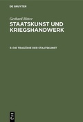 Cover: Die Trag&ouml;die der Staatskunst - De Gruyter Oldenbourg
