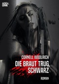 Cover: DIE BRAUT TRUG SCHWARZ - BookRix