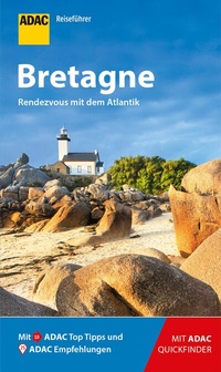 Abbildung von: ADAC Reiseführer Bretagne - ADAC Reiseführer