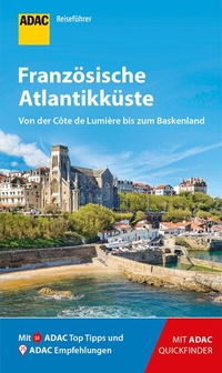 Abbildung von: ADAC Reiseführer Französische Atlantikküste - ADAC Reiseführer